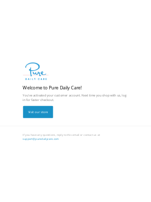 Pure Daily Care - Customer account confirmation