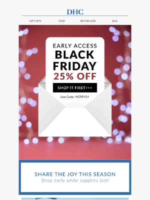 DHC - 💌YOU'RE INVITED: Early Access Black Friday 25% OFF Starts NOW! 🎁