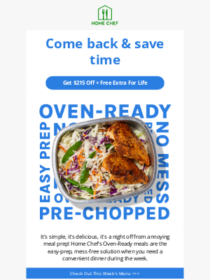 Home Chef - Busy day? Tag Oven-Ready meals in