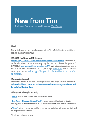 Tim Ferriss - New from Tim — Elizabeth Gilbert, Plus Tim Ferriss Outbursts and Meltdowns