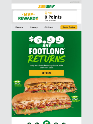 Subway - 📣 Did you hear about the $6.99 Footlong, clyde?