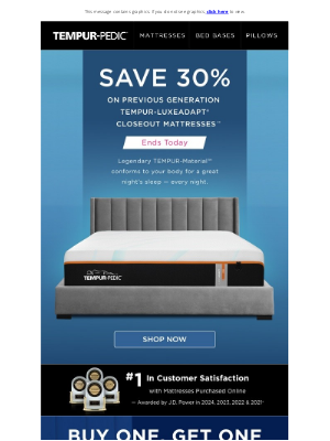 Tempur-Pedic - Ends Today: Save 30% on closeout mattresses