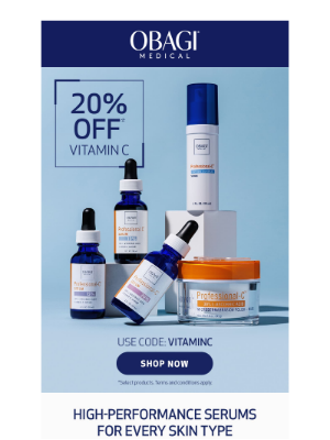 Obagi Medical Products, Inc. - 20% OFF Vitamin C You Can Trust.