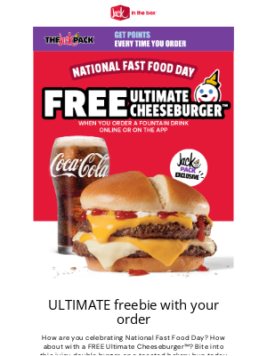 Jack in the Box - Get a FREE Ultimate Cheeseburger™ for National Fast Food Day