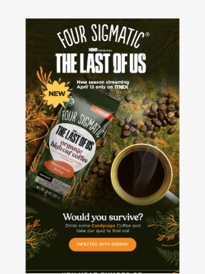 FourSigmatic - This coffee doesn’t just wake you up—it infects you with energy