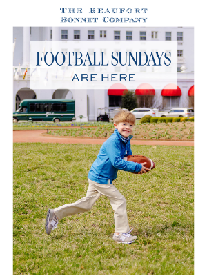 The Beaufort Bonnet Company - Football Sundays are back!