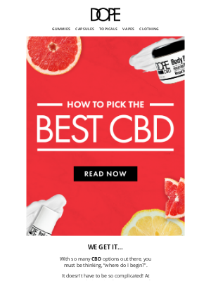 DOPE - New to CBD? Check this out.