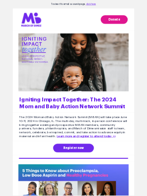 March of Dimes - Don’t miss the 2024 Mom and Baby Action Network Summit [June Newsletter]