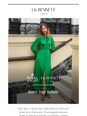L.K.Bennett (United Kingdom) - Get Race Day Ready