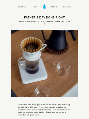 Blue Bottle Coffee - Free Shipping Sitewide for Father’s Day