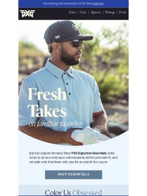 PXG - Signature Looks. Fresh Colors.