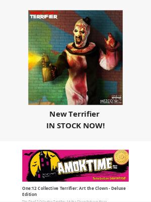 Amok Time Toys - New Mezco Terrifier IN STOCK NOW!