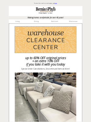Bernie & Phyl's Furniture - 🍃 Warehouse Clearance Event 🍃 up to 60% OFF + an extra 10% OFF if you take it with you!