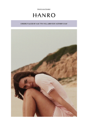 Hanro of Switzerland - Elegance She Can Wear, Comfort She'll Remember
