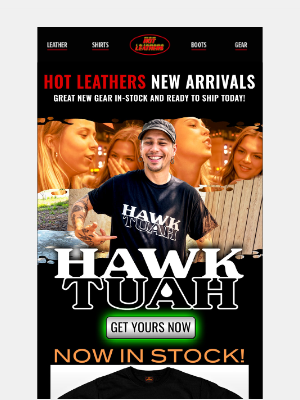 Hot Leathers - 🔥 New Hawk Tuah Shirts - Limited Run! 🚨