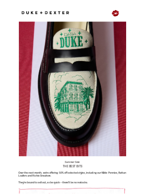 DUKE + DEXTER - Summer Sale Highlights