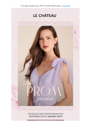 LE CHÂTEAU (Canada) - Your Prom Preview Is Here