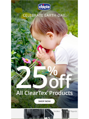 Chicco USA - Earth Day SAVINGS: 25% OFF!  🌎