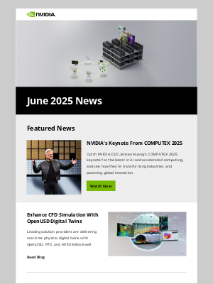 NVIDIA - This month in AI: From the COMPUTEX stage to real-world AI deployment