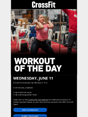 CrossFit Inc. - 250611 Workout of the Day: CrossFit Community Cup Workout 3