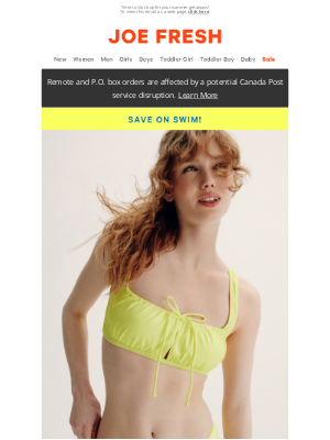 Joe Fresh (Canada) - NOW 2 for $40 Women's Swim Tops & Bottoms 👙