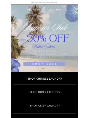 Chinese Laundry - Summer Sale = Activated