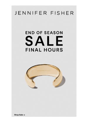 Jennifer Fisher Jewelry - Final Hours