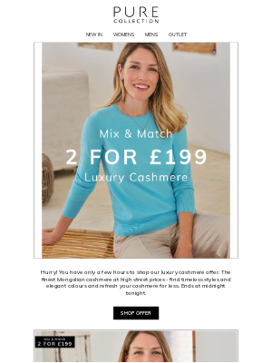 Pure Collection (United Kingdom) - 2 for £199 Cashmere | Last Day to Stock Up