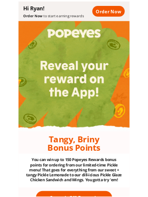 Popeyes Louisiana Kitchen - 🥒🤑 Scratch to win: We pickled rewards, y’all!