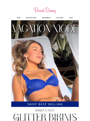 Beach Bunny Swimwear - Vacation Mode: Must-Have Bikinis