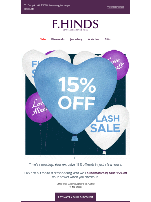 F.Hinds Limited (United Kingdom) - Tick-tock! Your 15% off ends soon, Rosalia! ⌚