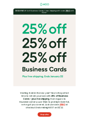 MOO - 🚀 New year, new Business Cards - Now 25% off.