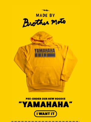 Brother Moto - yamahahahaha