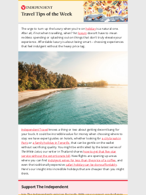 The Independent - Enjoy the holiday high life – without the high costs