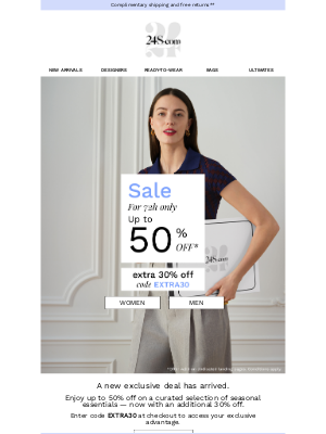 24S - Don’t Miss Out: Extra 30% Off for 72 Hours Only