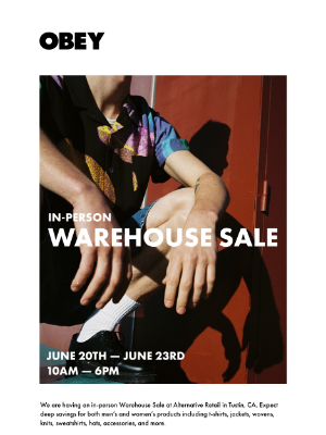 OBEY Clothing - IN-PERSON WAREHOUSE SALE