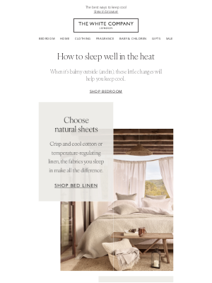The White Company - How to sleep in this heat