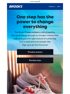 Brooks Running (United Kingdom) - Sign up to be the first know about the Ghost 17 launch.