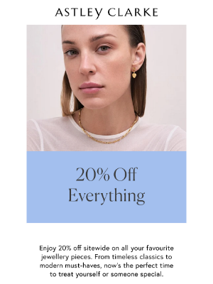 20% Off Everything