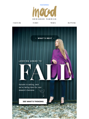 Mood Fabrics - Your First Look at Fall Fabrics 🍁 WHAT’S NEXT