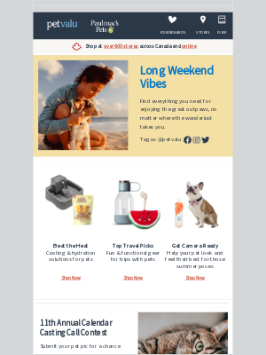 Pet Valu (CA) - Get ready for the long weekend!