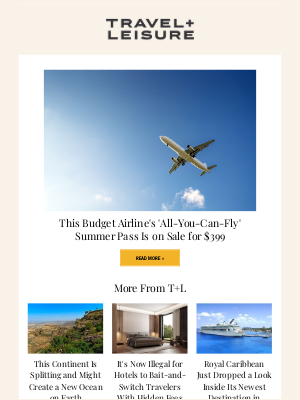 Travel + Leisure - You Can Score an 'All-You-Can-Fly' Summer Pass for $399 Right Now