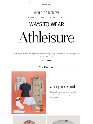 Holt Renfrew (Canada) - Ways to Wear Athleisure
