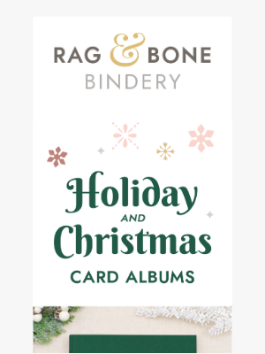 Rag & Bone Bindery - Final Day to Save 20% Off all Christmas & Holiday Card Albums