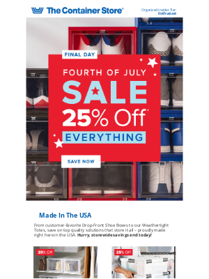 The Container Store - FINAL DAY 📣 25% Off S-T-O-R-E-W-I-D-E!