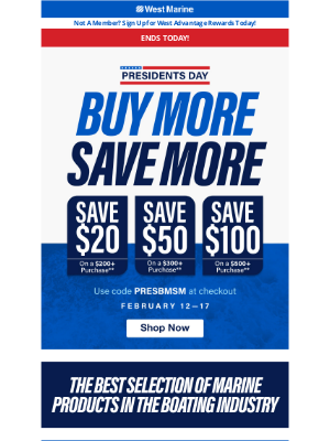 West Marine - Presidents Day Savings—Save Up To $100!