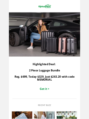 Genius Pack - Highlighted Deal: 2 Piece Luggage Bundle, Reg. $699, Today $329, Just $263.20 with code MEMORIAL