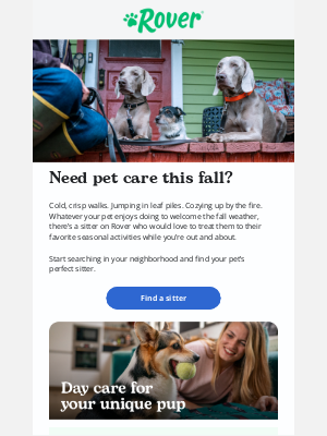 Rover.com - 🍂 Fall pet care in your neighborhood 🍂