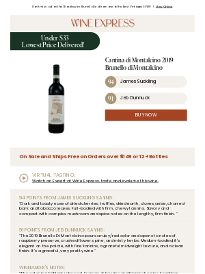 Wine Enthusiast Catalog - 98-Pt Vtg 94-Pt Brunello—Under $33 (Lowest Price Delivered!)