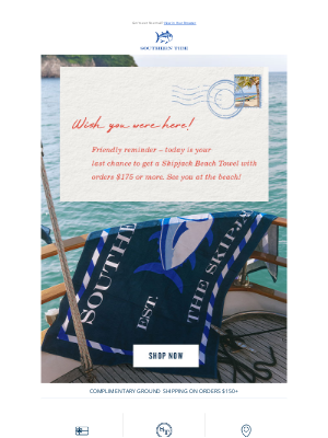 Southern Tide - Gone Tomorrow. Yours Today.